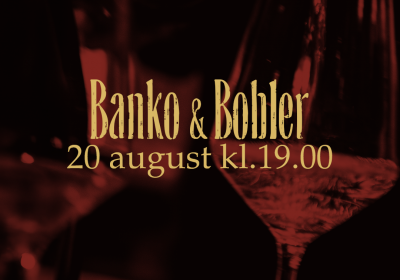 BANKO & BOBLER