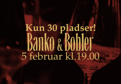Banko & bobler 5 februar